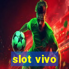 slot vivo