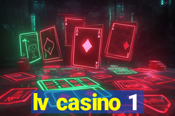 lv casino 1