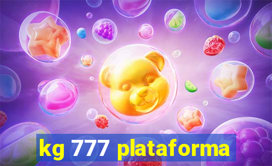 kg 777 plataforma