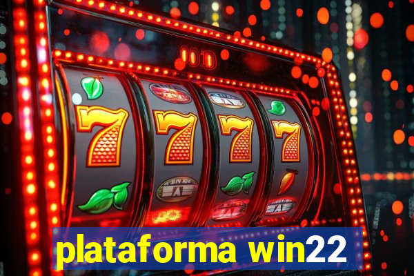 plataforma win22