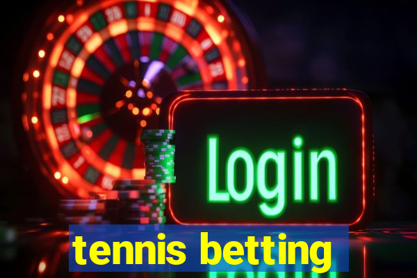 tennis betting