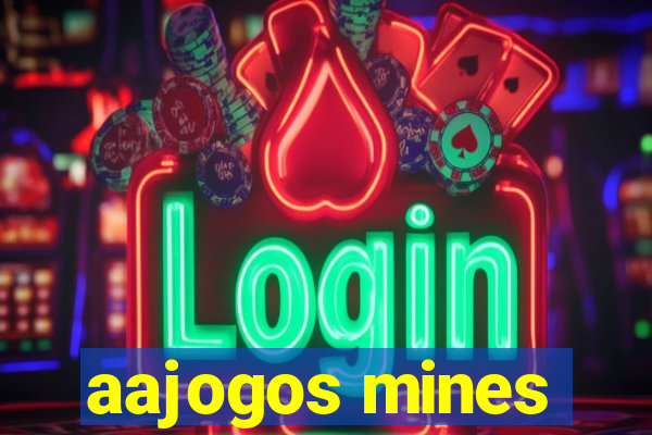 aajogos mines