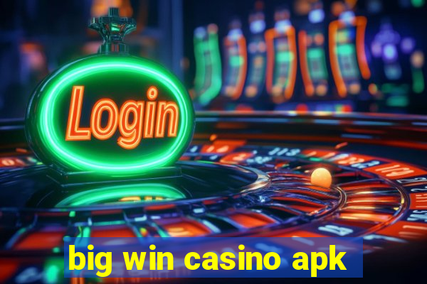 big win casino apk