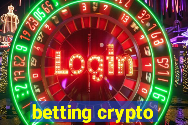 betting crypto