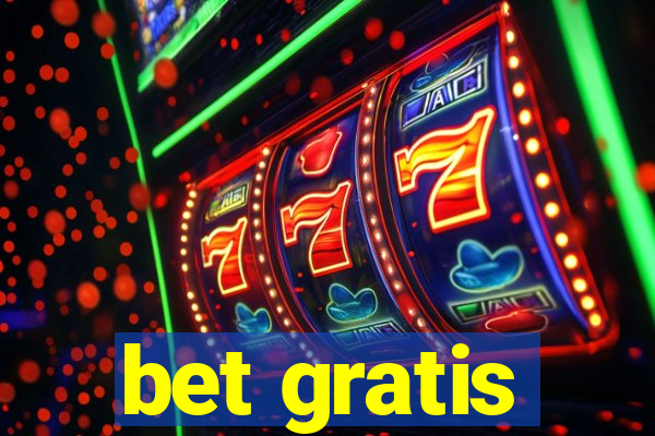 bet gratis