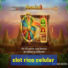 slot rico celular