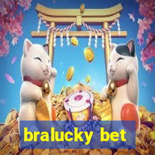 bralucky bet