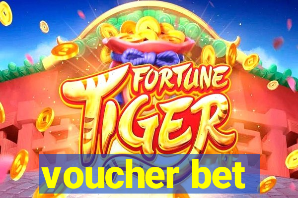 voucher bet