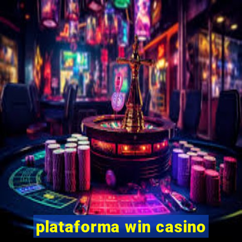 plataforma win casino