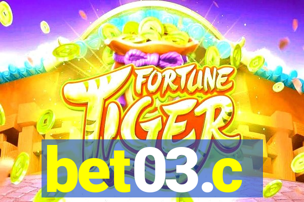 bet03.c