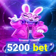 5200 bet