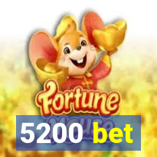 5200 bet