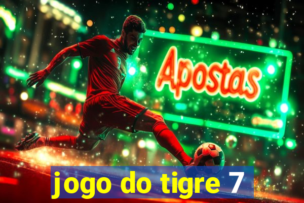 jogo do tigre 7