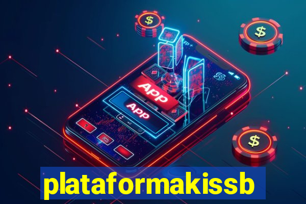 plataformakissbet.com