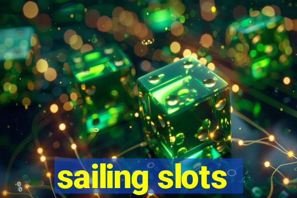 sailing slots