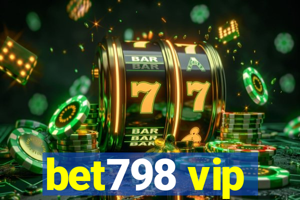 bet798 vip