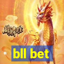 bll bet