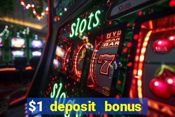 $1 deposit bonus casino canada