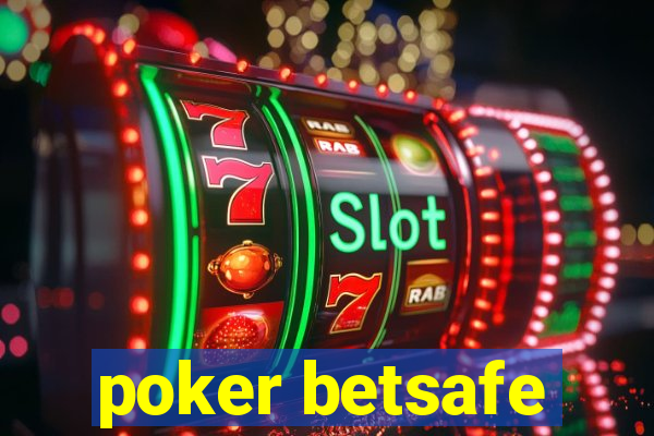 poker betsafe