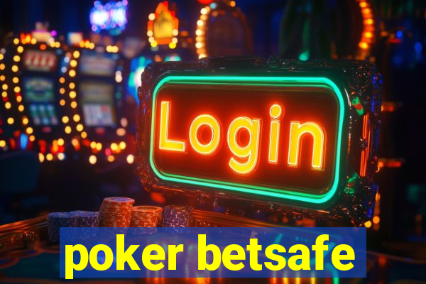 poker betsafe