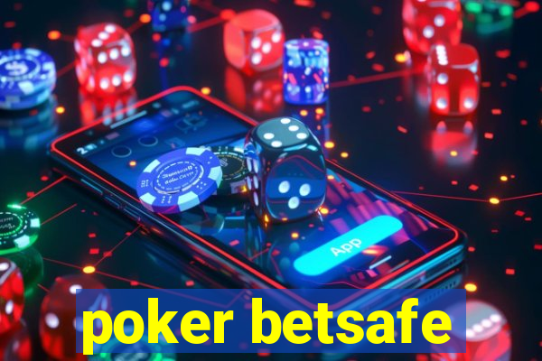 poker betsafe