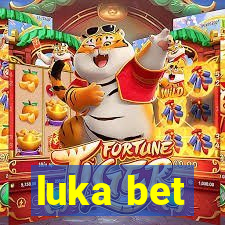 luka bet