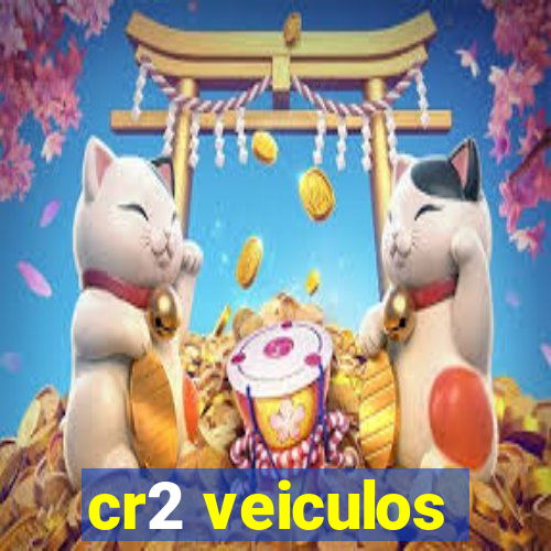 cr2 veiculos