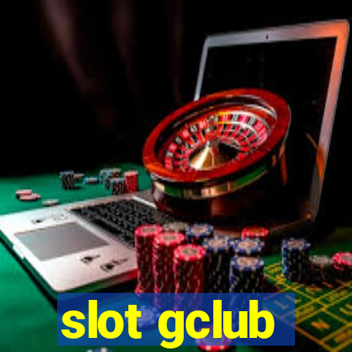 slot gclub