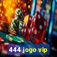 444 jogo vip