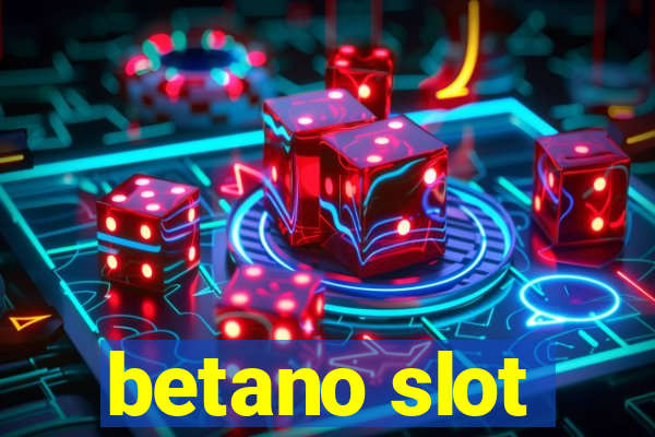 betano slot