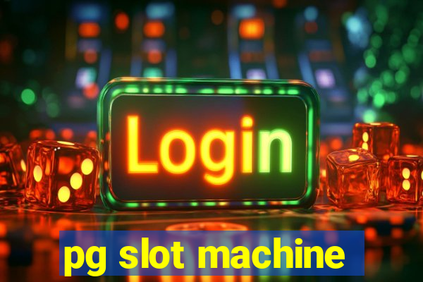 pg slot machine