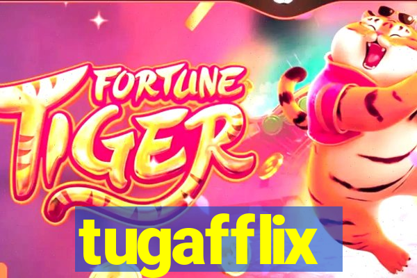 tugafflix