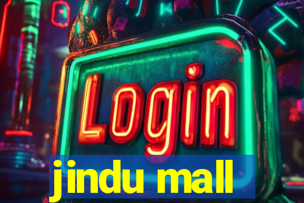 jindu mall