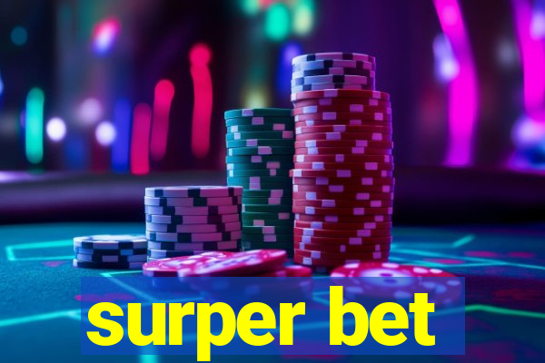 surper bet