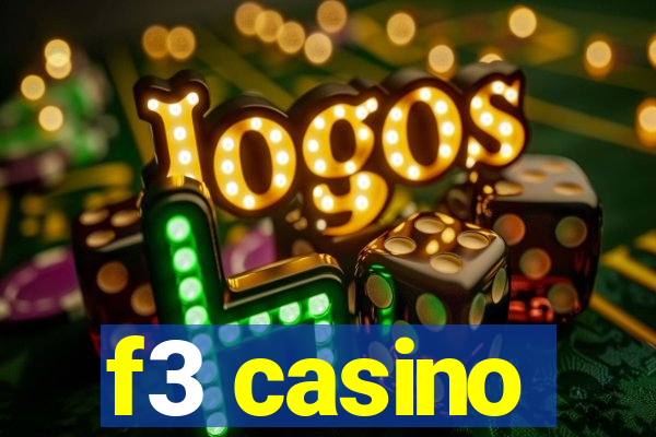 f3 casino