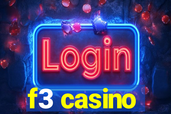 f3 casino