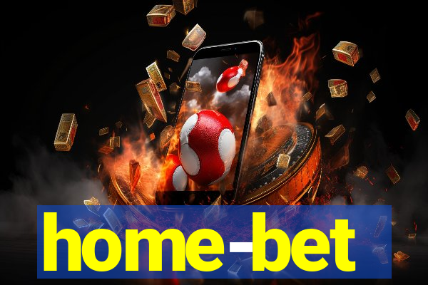 home-bet