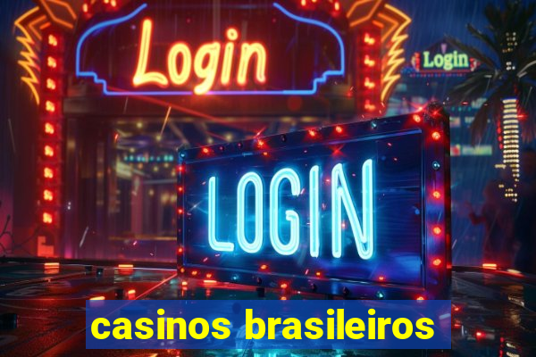 casinos brasileiros