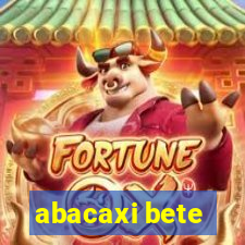 abacaxi bete