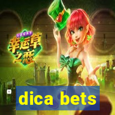 dica bets