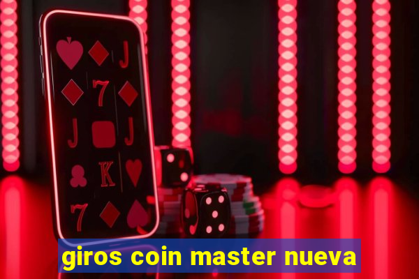 giros coin master nueva