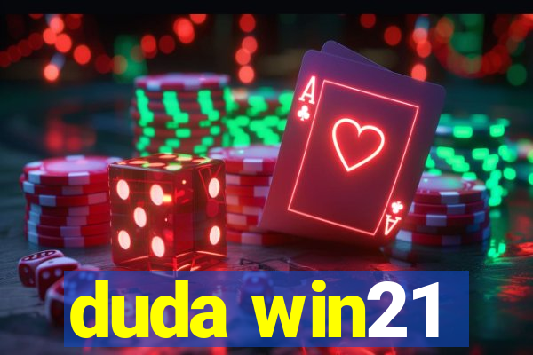 duda win21