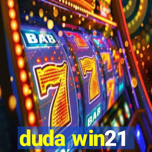 duda win21