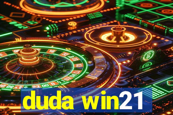 duda win21