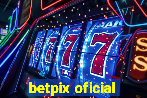 betpix oficial