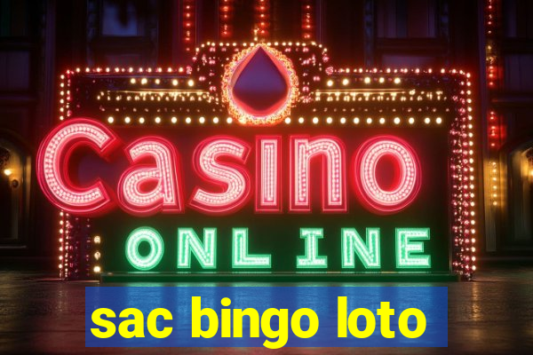 sac bingo loto