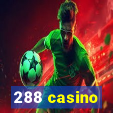 288 casino