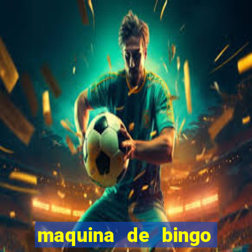 maquina de bingo show ball