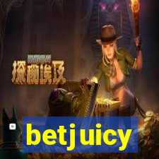 betjuicy