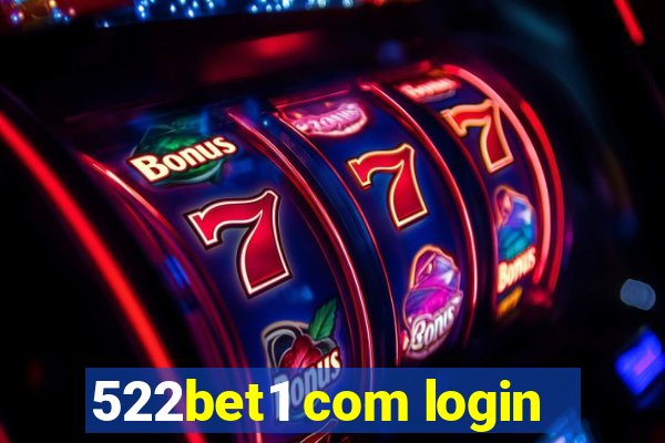 522bet1 com login